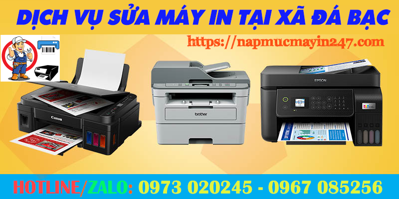 Dịch vụ Sửa máy in xã Đá Bạc Châu Đức Bà Rịa Vũng Tàu dich vu sua may in xa da bac